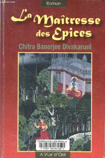 La maitresse des Epices.