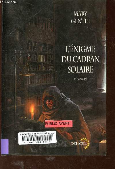 L'nigme du Cadran Solaire, Tome 1 (1 volume) - Collection Lunes d'encre.