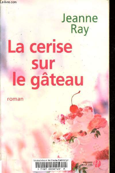 La cerise sur le gateau.