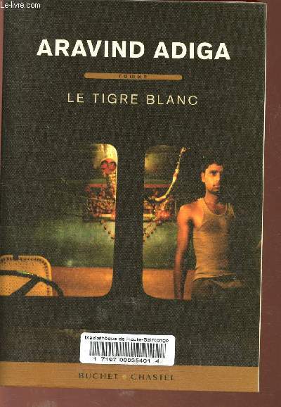 Le tigre blanc.