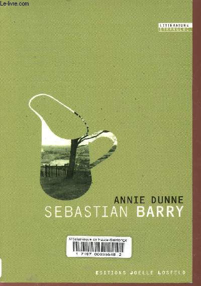 Annie Dunne - Collection Littrature trangre.