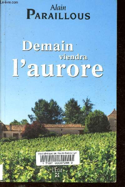 Demain viendra l'aurore.