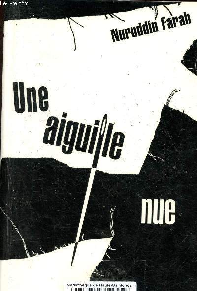 Une aiguille nue.
