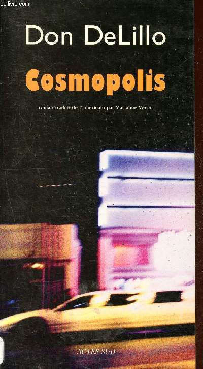 Cosmopolis - Collection Lettres anglo-amricaines.