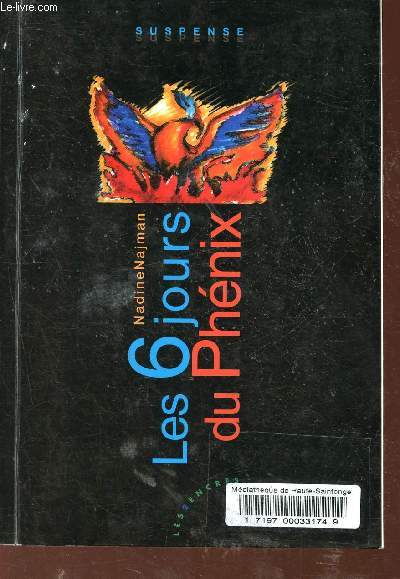 Les 6 jours du Phnix - Collection Sang d'encre.