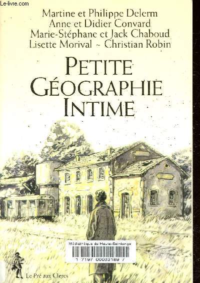 Petite gographie intime.