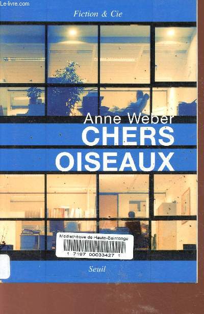 Chers oiseaux - Collection Fiction & Cie.