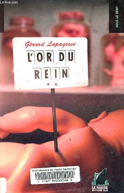 L'or du rein - Collection Sous le vent.