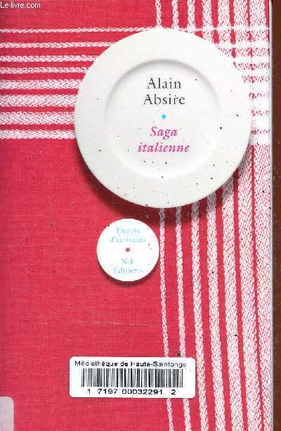 Saga italienne - 5 nouvelles Al Dente - Collection Exquis d'crivains.