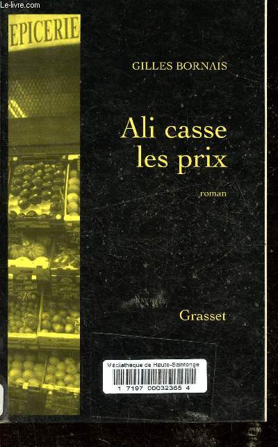 Ali casse les prix - Collection Grasset noir.