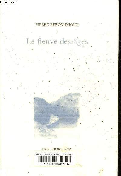 Le fleuve des ges.