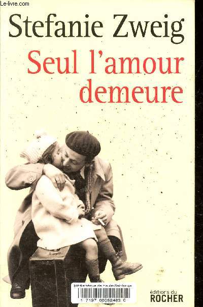 Seul l'amour demeure.