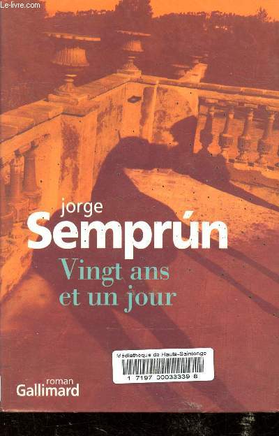Vingt ans et un jour - Collection Du monde entier.