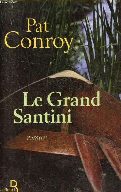 Le Grand Santini.
