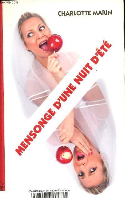 Mensonge d'une nuit d't.