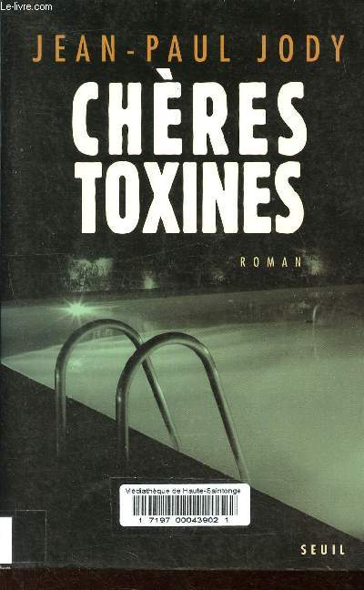 Chres toxines.