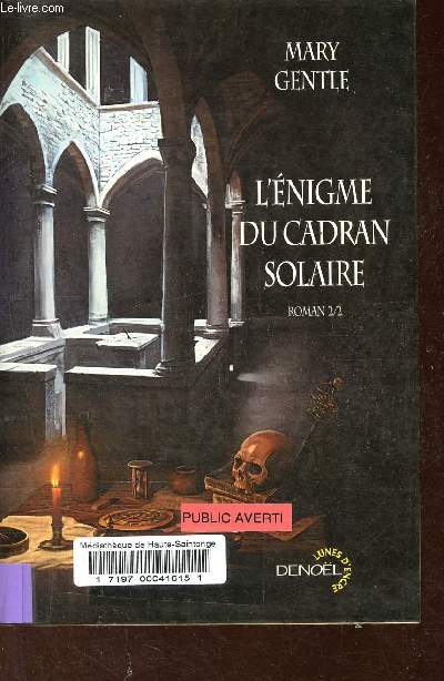 L'nigme du cadran solaire, Tome 2 (1 volume) - Collection Lunes d'encre.