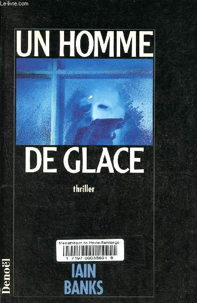Un homme de glace.