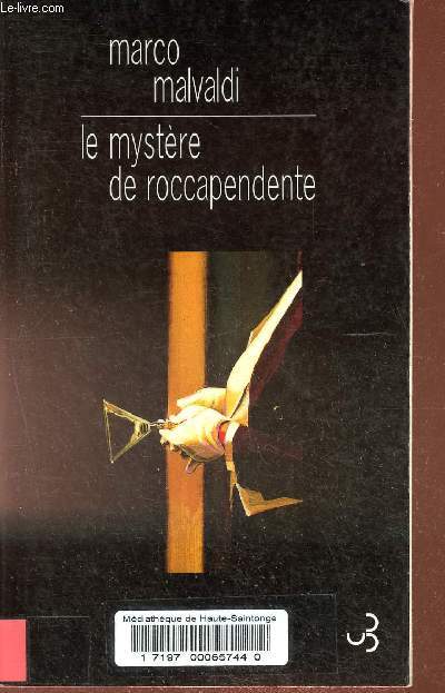 Le mystre de Roccapendente.