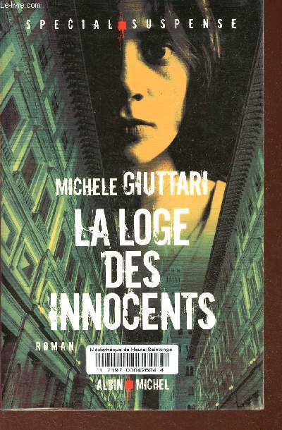 La loge des innocents - Collection Spcial suspense.