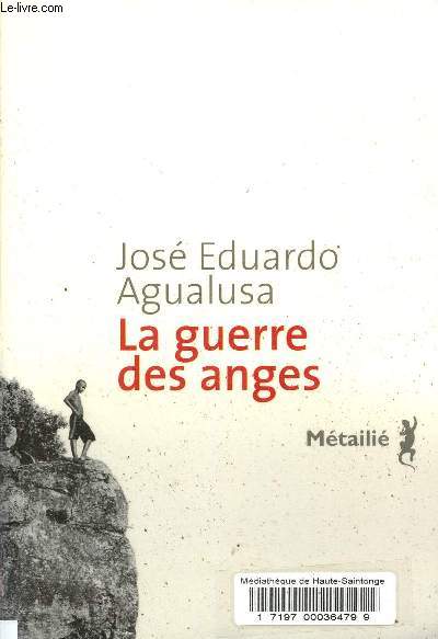 La guerre des anges.