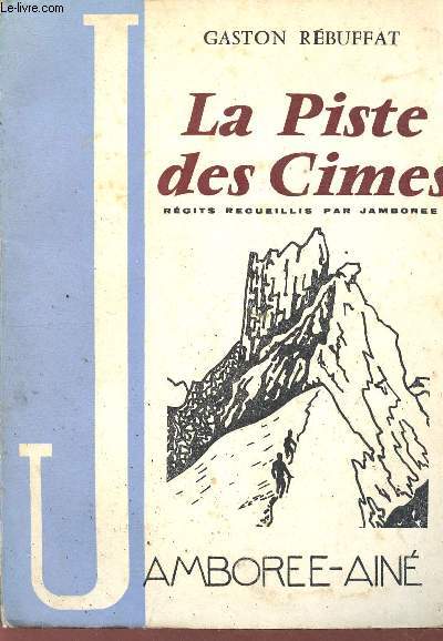 La piste des cimes.