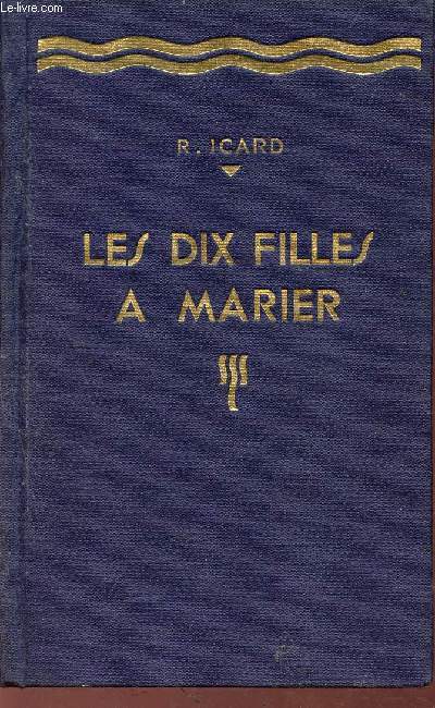 Les dix filles  marier.