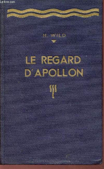 Le regard d'Apollon.