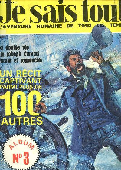 Je sais tout l'aventure humaine de tous les temps Album n3 contenant les n25 - 26 - 27 - 29 - 31 - 32 + 33 + 34 + 35.
