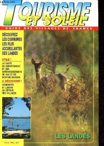 Tourisme et soleil - Guide des villages de France - Les Landes.