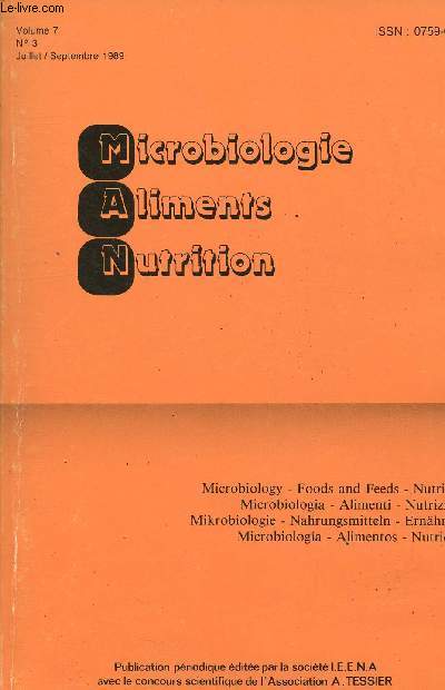 Revue : Microbiologie, Aliments, Nutrition Volume 7 n3 juillet/septembre 1989 - Antibiotic activity of nisin in food preservation - Health risks related to the development of new technologies in dairy industries - Yersinioses Yersiniosis - etc.