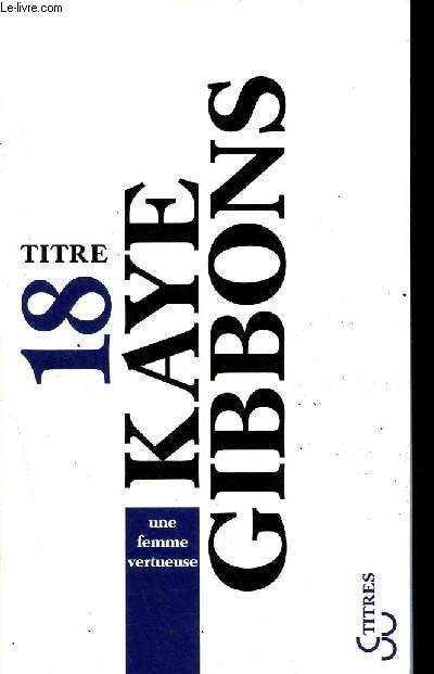 Une femme vertueuse - Collection Titres n18.