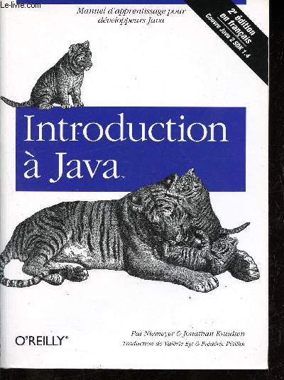 Introduction  Java - Manuel d'apprentissage pour dveloppeurs Java - Couvre Java 2 SDK 1.4.