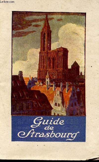 Guide de Strasbourg.