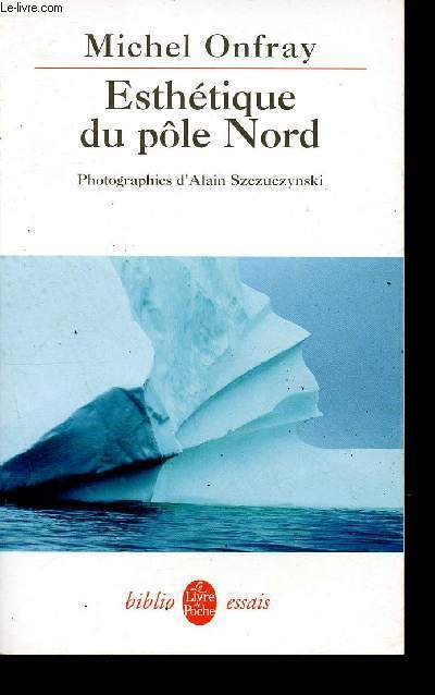 Esthtique du ple Nord - Stles hyperborennes - Collection Biblio Essais n4358.