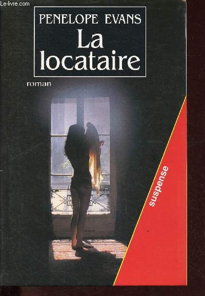 La locataire.