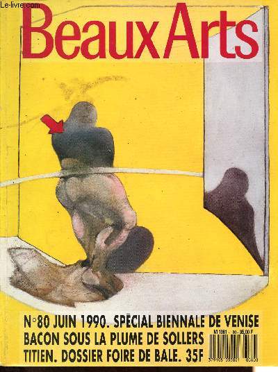Revue: Beaux Arts n80 juin 1990 - Les champs de pierres d'Anish Kapoor - Y a-t-il un problme avec le pavillon franais ? - Aperto, l'autre Biennale - La folie de Peggy - Tiziano, il senso dello sguardo - Francis Bacon, dans le vif du sujet - etc.