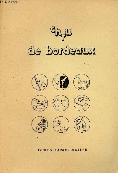 CHRU de Bordeaux - Ecoles paramdicales.
