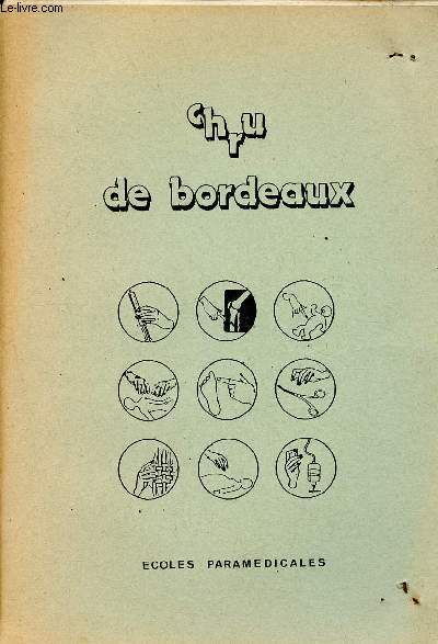 CHRU de Bordeaux - Ecoles paramdicales.