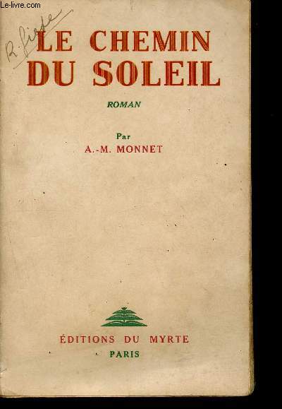 Le chemin du soleil.