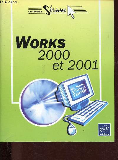 Works 2000 et 2001 - Collection Ssame.