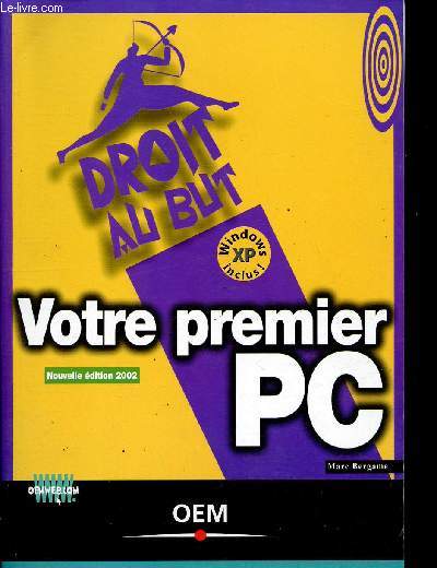Votre premier PC - Collection Droit au but.
