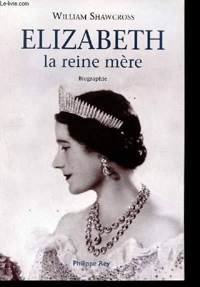Elizabeth la reine mre.