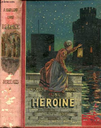 Une hrone de seize ans.