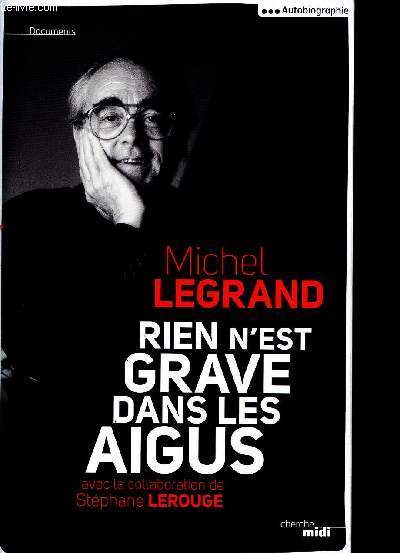 Rien n'est grave dans les aigus - Collection Documents.