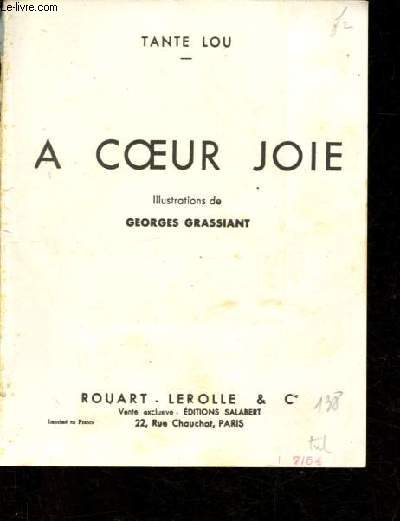 A Coeur Joie.