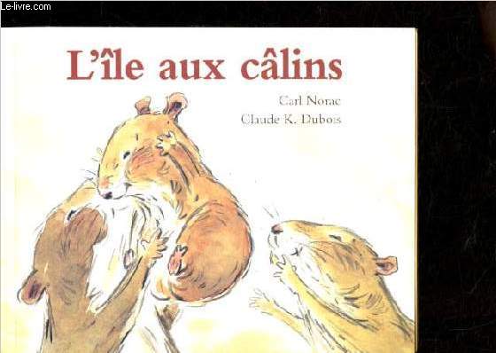 L'le aux calins - Collection Lutin poche de l'cole des loisirs.