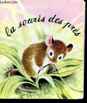 La souris des prs.