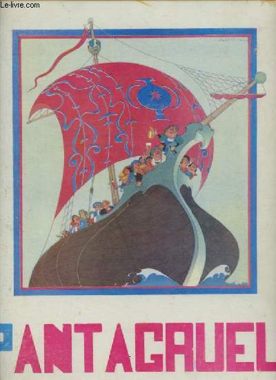 Pantagruel - Collection Les albums de Samivel.