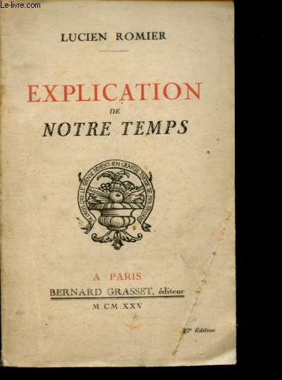 Explications de notre temps.